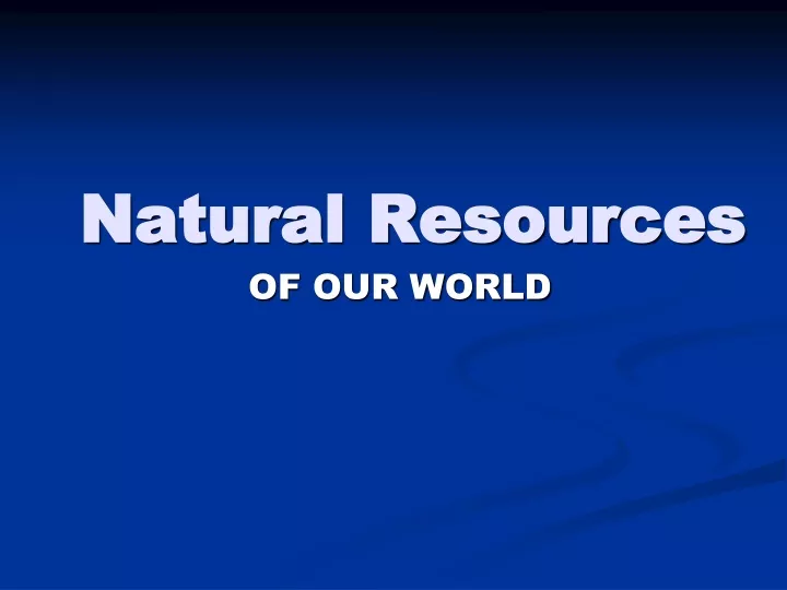 natural resources