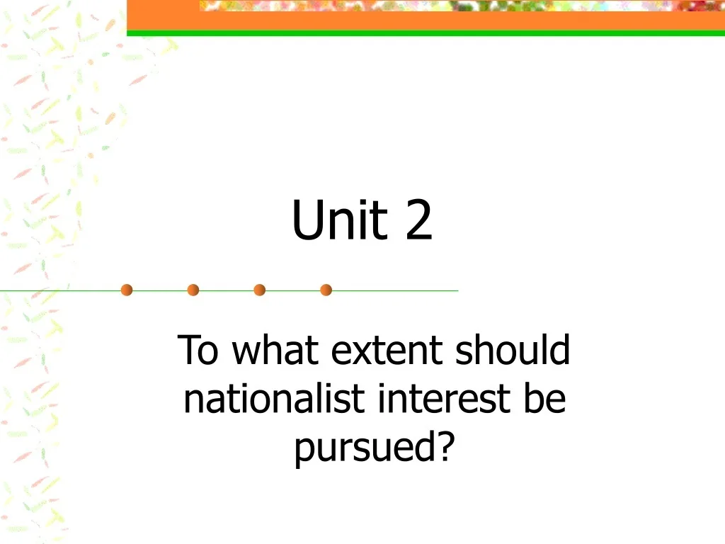 National Interest and Foreign Policy: Pursuing the Best Interests of a Nation - slide 1