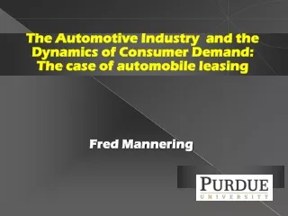 The Automotive Industry  and the Dynamics of Consumer Demand:  The case of automobile leasing