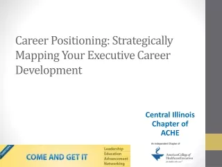 Career Positioning: Strategically Mapping Your Executive Career Development