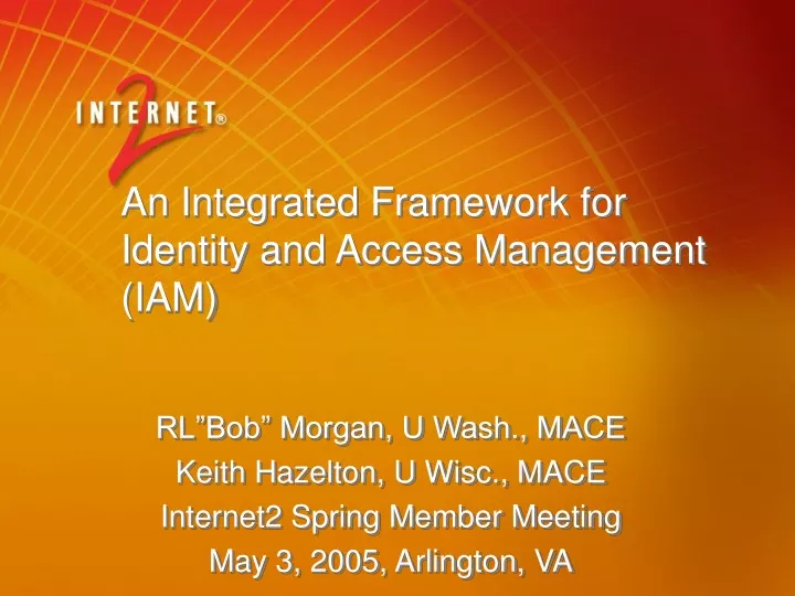 an integrated framework for identity and access management iam