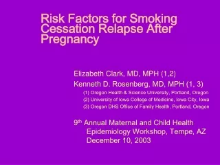 Risk Factors for Smoking Cessation Relapse After Pregnancy