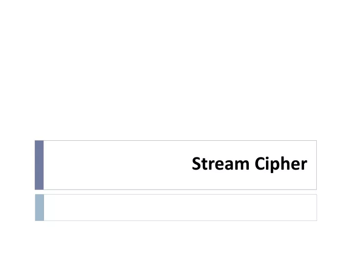 stream cipher