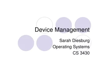 Device Management