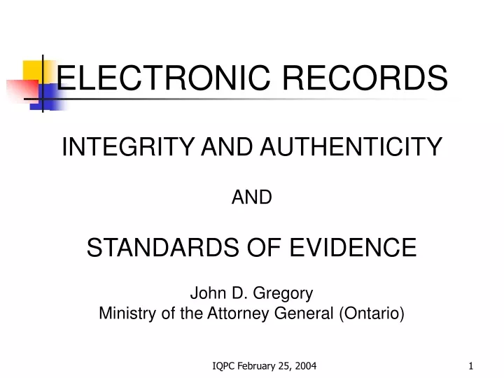 electronic records integrity and authenticity