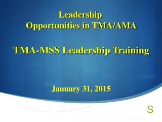 TMA-MSS Leadership Training