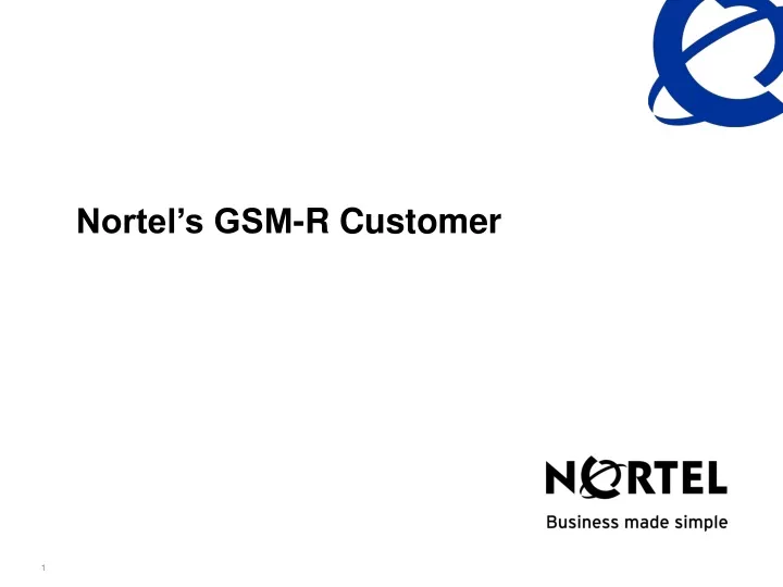 nortel s gsm r customer