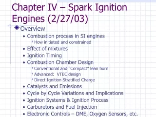 Chapter IV – Spark Ignition Engines (2/27/03)