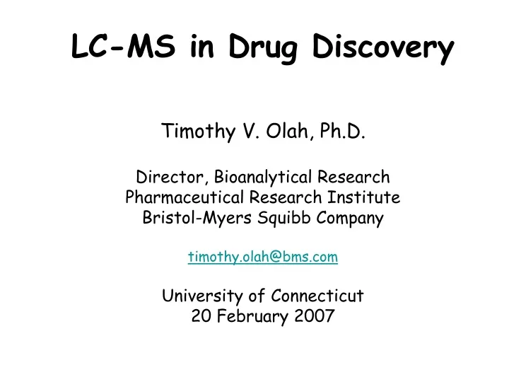 lc ms in drug discovery timothy v olah