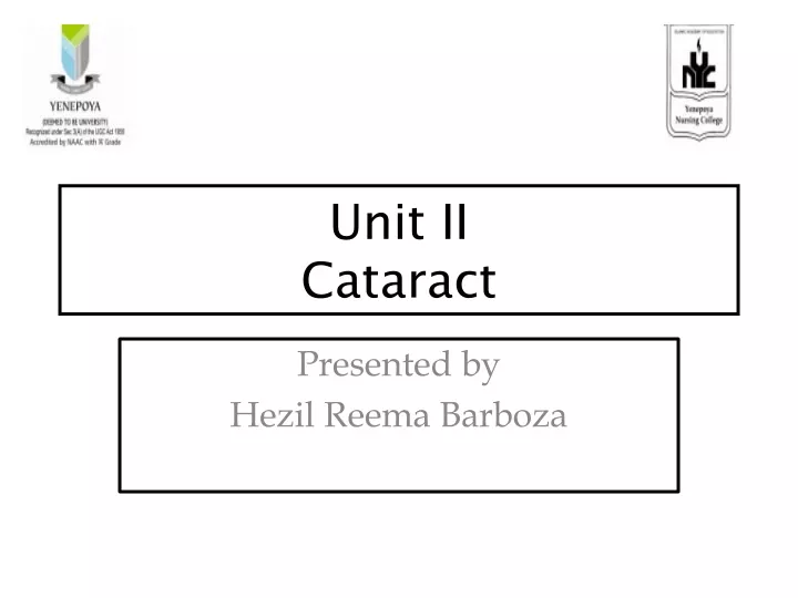 unit ii cataract