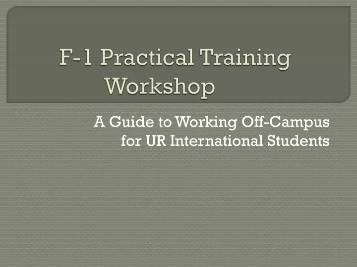 f 1 practical training workshop