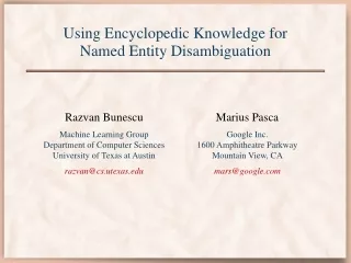 Using Encyclopedic Knowledge for Named Entity Disambiguation