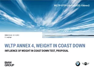 WLTP Annex 4, Weight in Coast Down