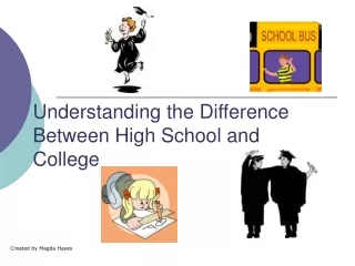 Understanding the Difference Between High School and College