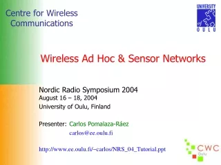 Wireless Ad Hoc &amp; Sensor Networks