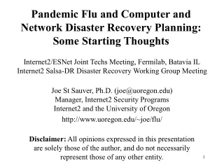 Pandemic Flu and Computer and Network Disaster Recovery Planning: Some Starting Thoughts