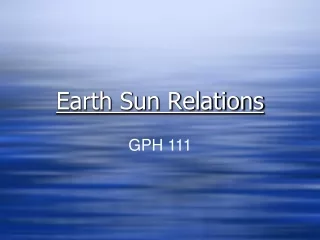 Earth Sun Relations