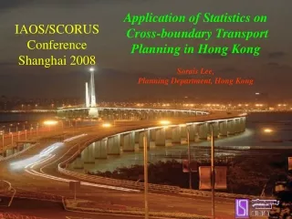 IAOS/SCORUS Conference Shanghai 2008