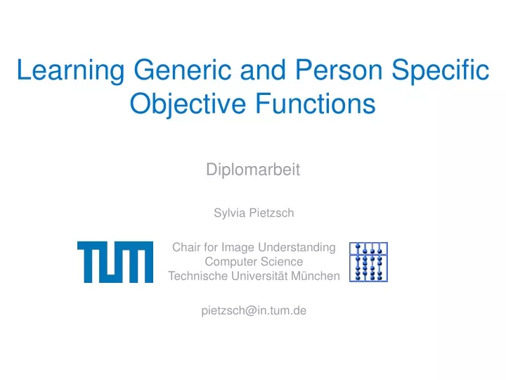learning generic and person specific objective functions