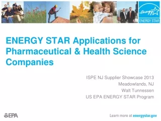 ENERGY STAR Applications for Pharmaceutical &amp; Health Science Companies
