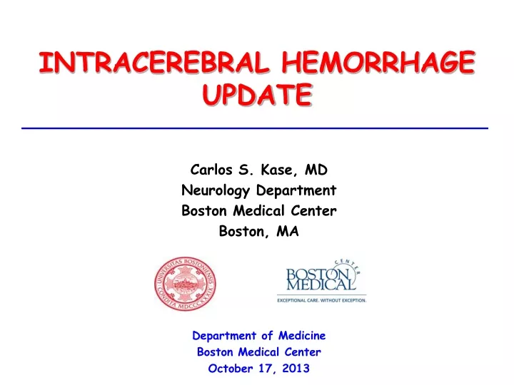 intracerebral hemorrhage update