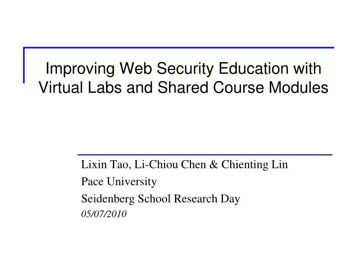 improving web security education with virtual labs and shared course modules