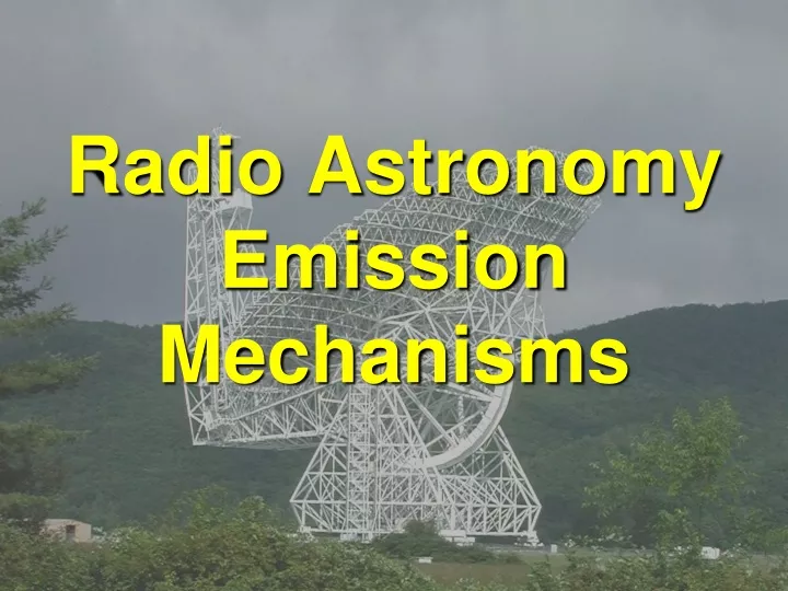 radio astronomy emission mechanisms