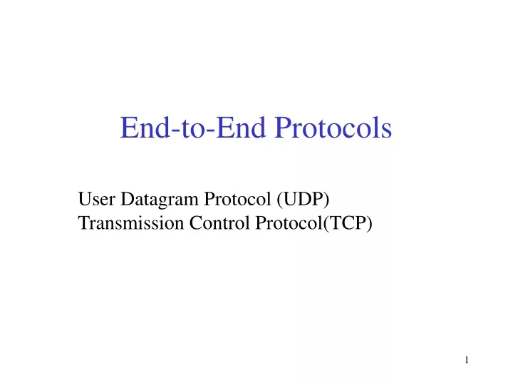 end to end protocols