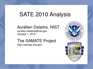 SATE 2010 Analysis