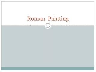 Roman  Painting