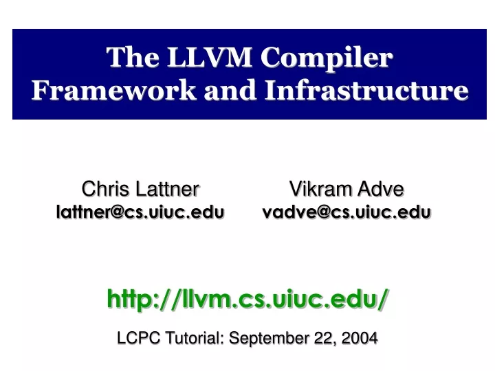 the llvm compiler framework and infrastructure