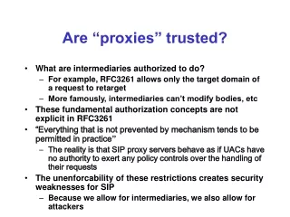 Are “proxies” trusted?