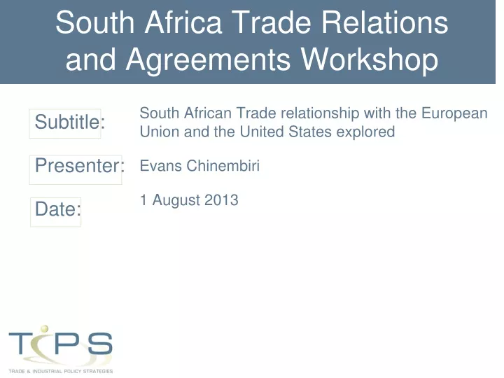 south africa trade relations and agreements workshop