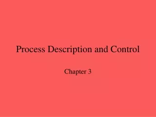 Process Description and Control