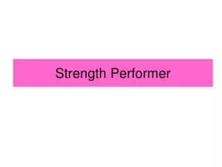 Strength Performer