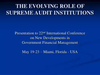 THE EVOLVING ROLE OF SUPREME AUDIT INSTITUTIONS