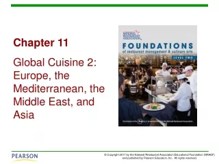 Chapter 11 Global Cuisine 2: Europe, the Mediterranean, the Middle East, and Asia