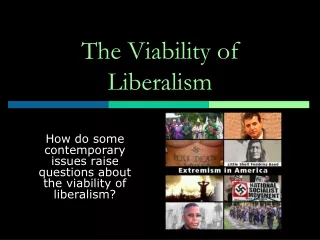 The Viability of Liberalism