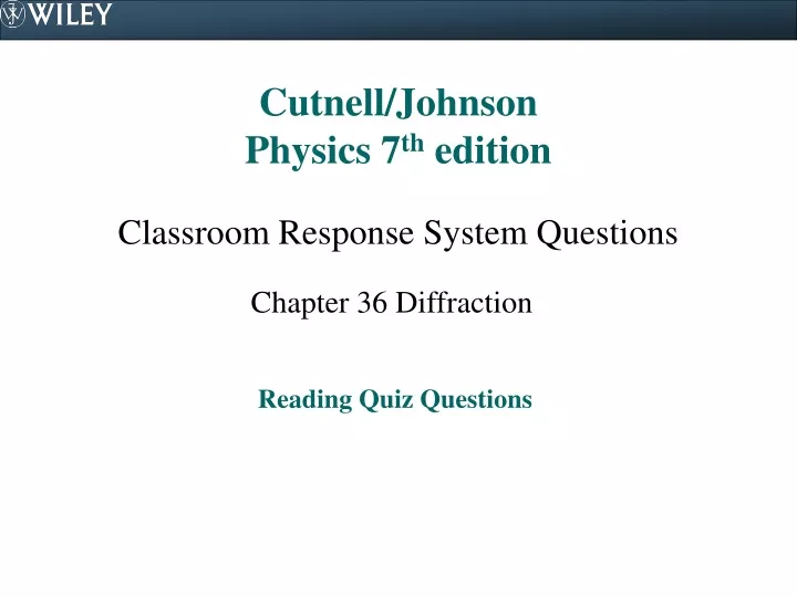 cutnell johnson physics 7 th edition