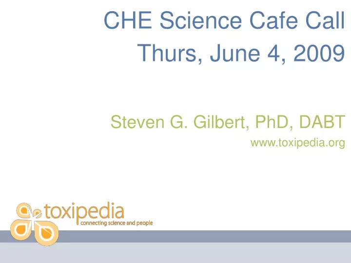 che science cafe call thurs june 4 2009 steven