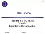 TDC Review