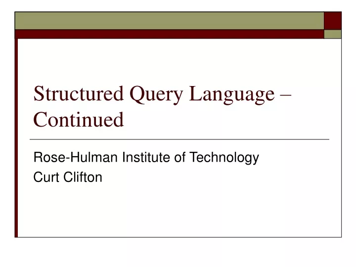 structured query language continued