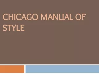 CHICAGO MANUAL OF STYLE