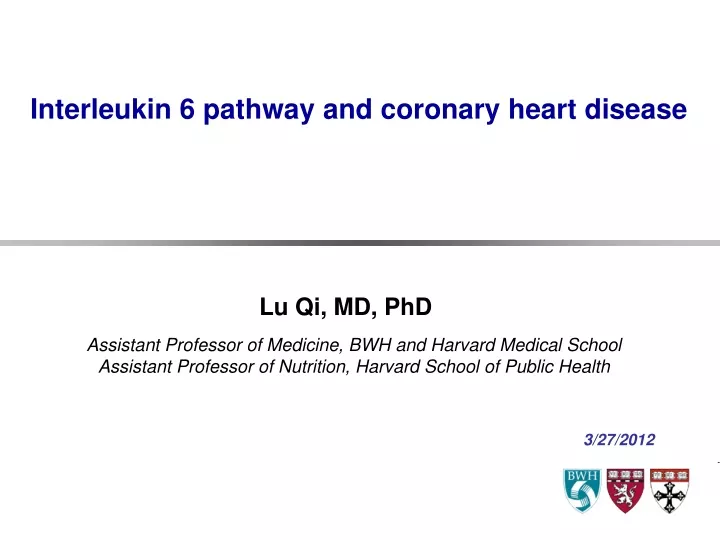 interleukin 6 pathway and coronary heart disease
