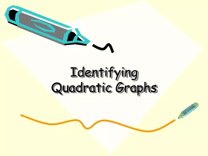 identifying quadratic graphs