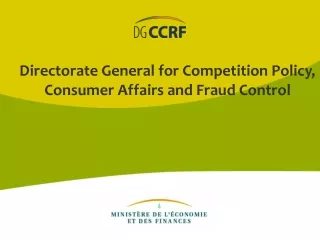 Directorate General for Competition Policy, Consumer Affairs and Fraud Control
