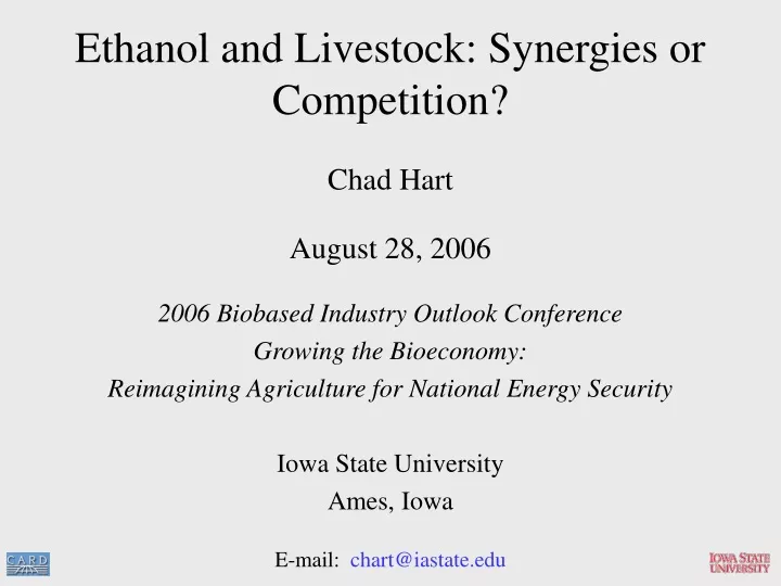 ethanol and livestock synergies or competition