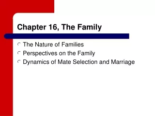 Chapter 16, The Family 