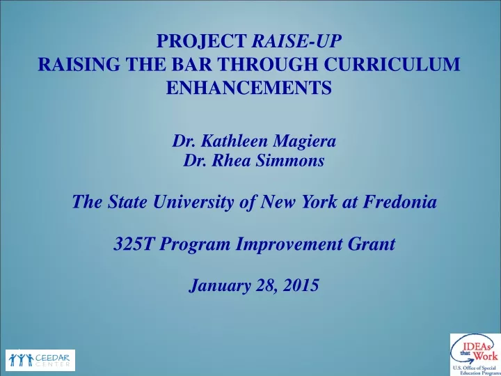 project raise up raising the bar through curriculum enhancements