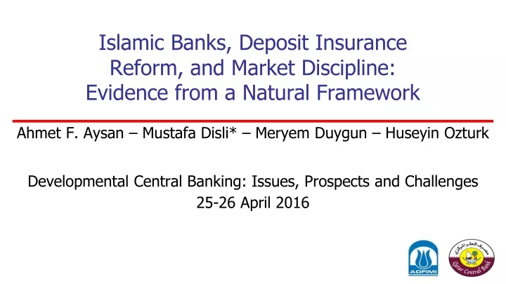 islamic banks deposit insurance reform and market discipline evidence from a natural framework
